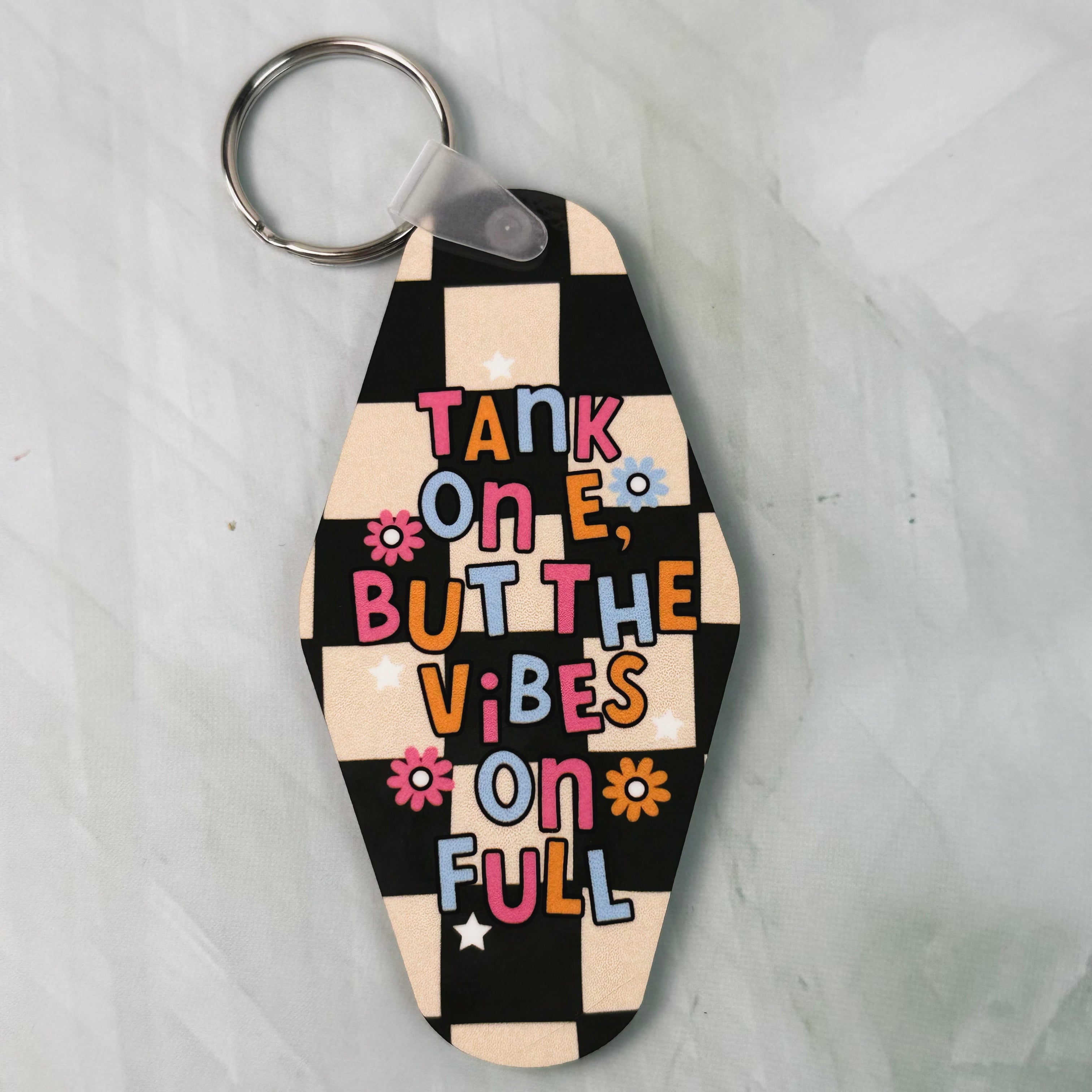 Tank on E, But the Vibes on Full Keychain
