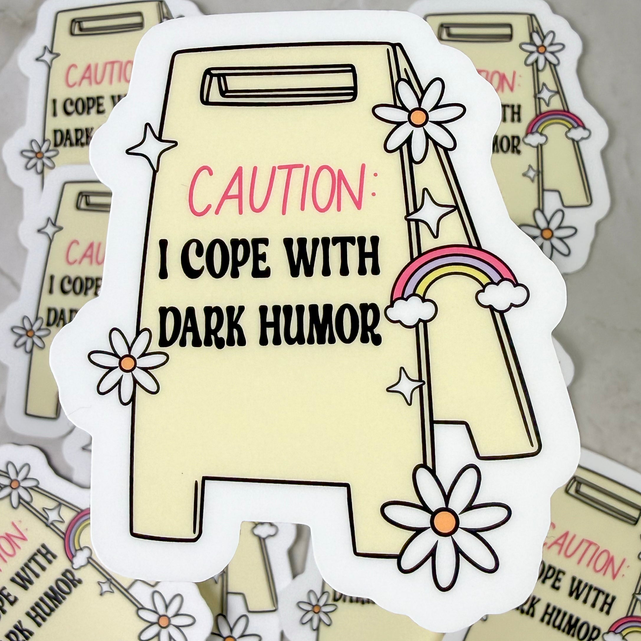 Caution: I Cope With Dark Humor – Funny Vinyl Sticker