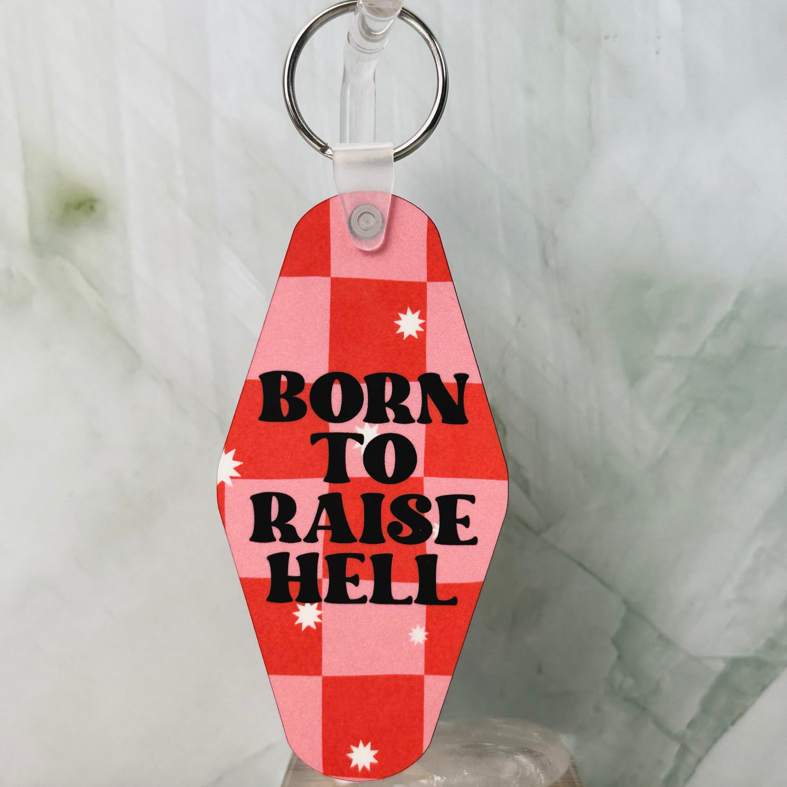 Born To Raise Hell Keychain