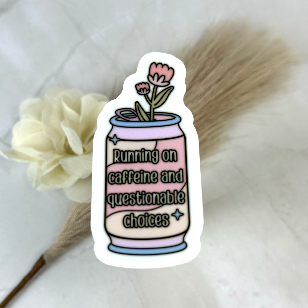 Running on Caffeine and Questionable Choices Vinyl Sticker by Ashley Bear