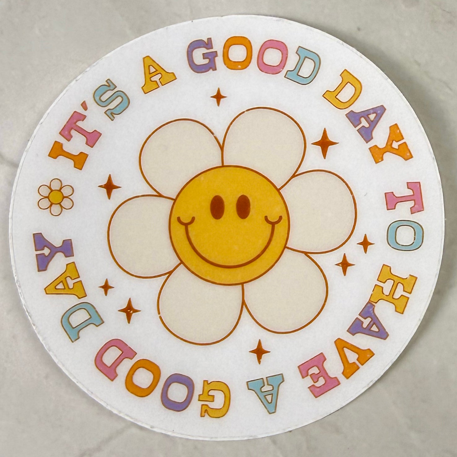 Its a Good Day Sticker