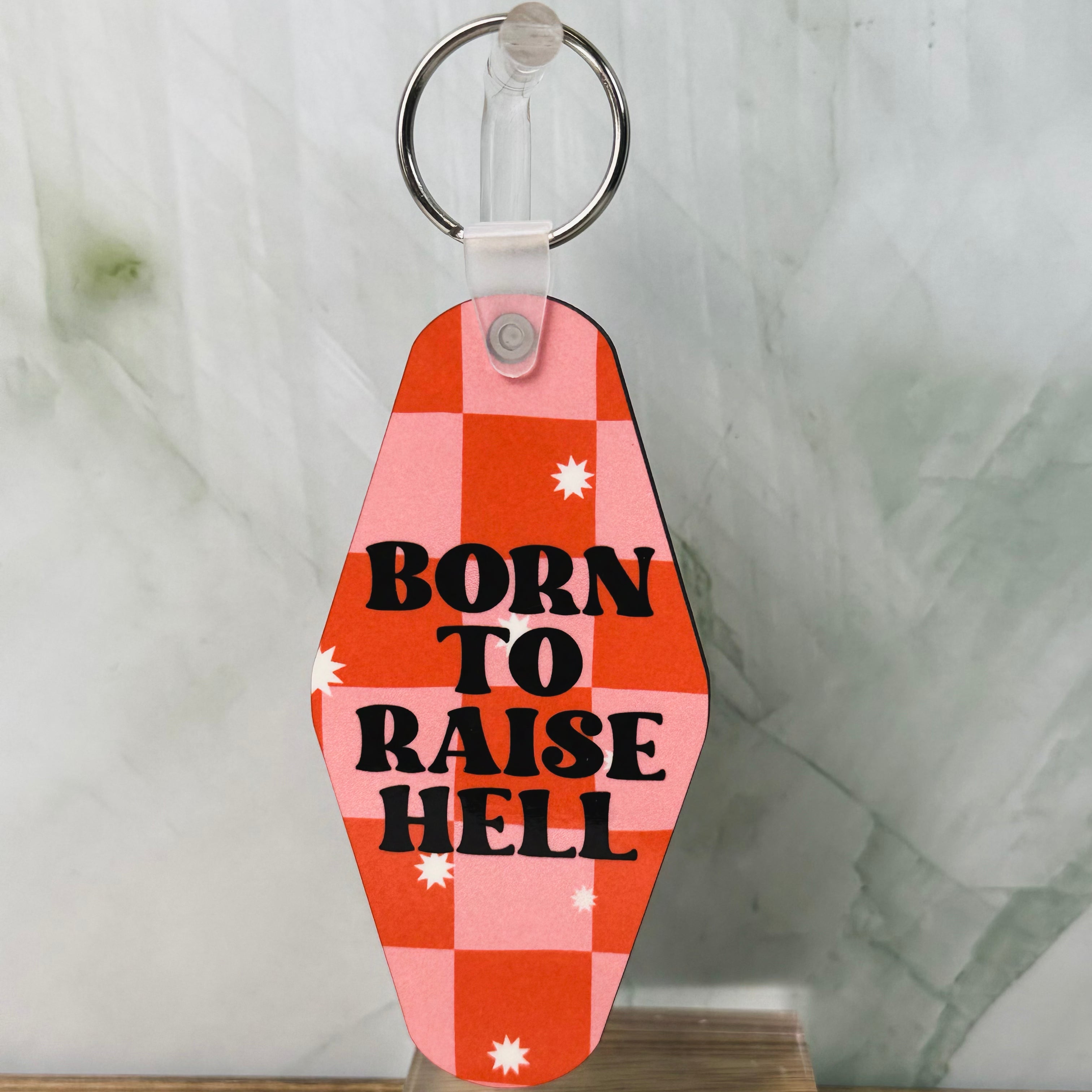 Born To Raise Hell Keychain