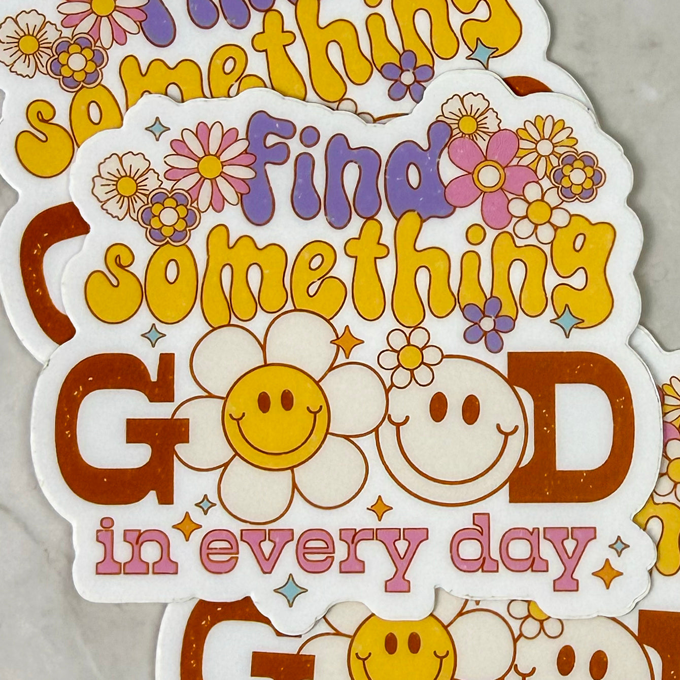 Find Something Good in Every Day Sticker