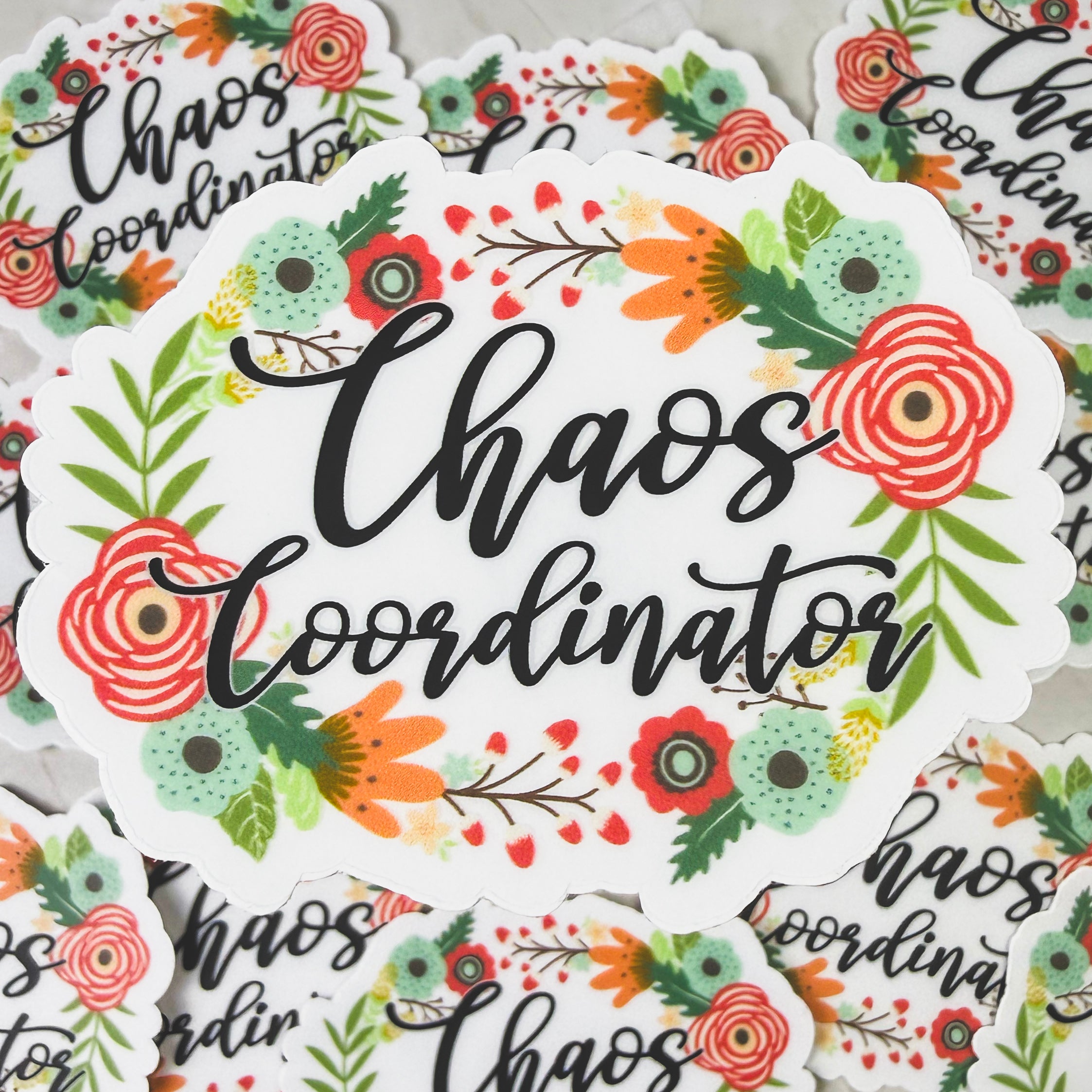 Chaos Coordinator Floral Sticker