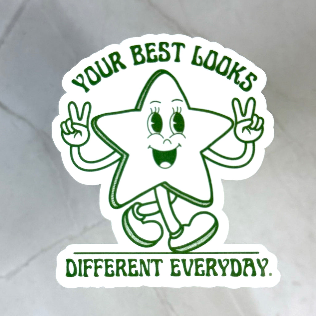 Your Best Looks Different Everyday Sticker by The Happier Head Co.