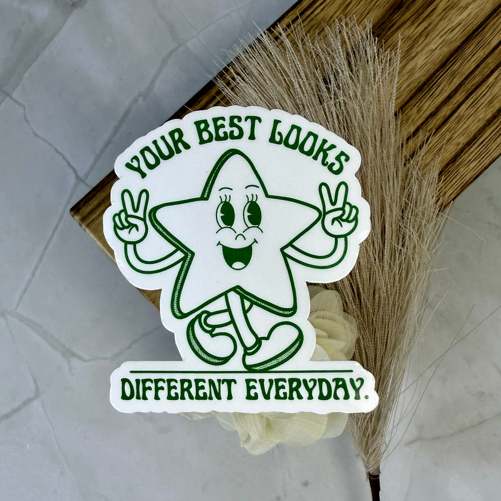 Your Best Looks Different Everyday Sticker by The Happier Head Co.